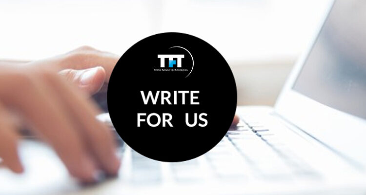 TFT - Write for Us