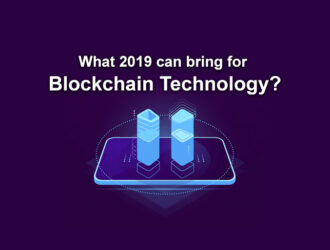 What 2019 can bring for Blockchain Technology?