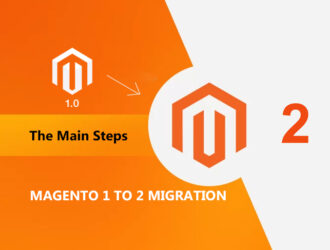 Magento1 to 2 Migration: The Main Steps