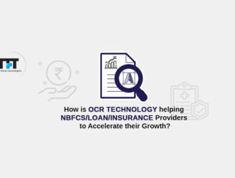 How is OCR Technology helping NBFCs-loan-insurance Providers to Accelerate their Growth