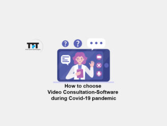 HOW TO CHOOSE VIDEO CONSULTATION SOFTWARE DURING COVID-19 PANDEMIC