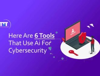 Here Are 6 Tools That Use Ai For Cybersecurity