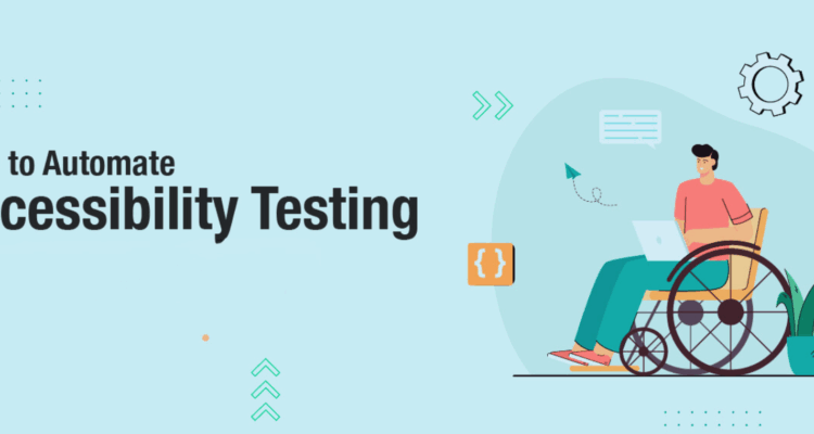 Automated Accessibility Testing