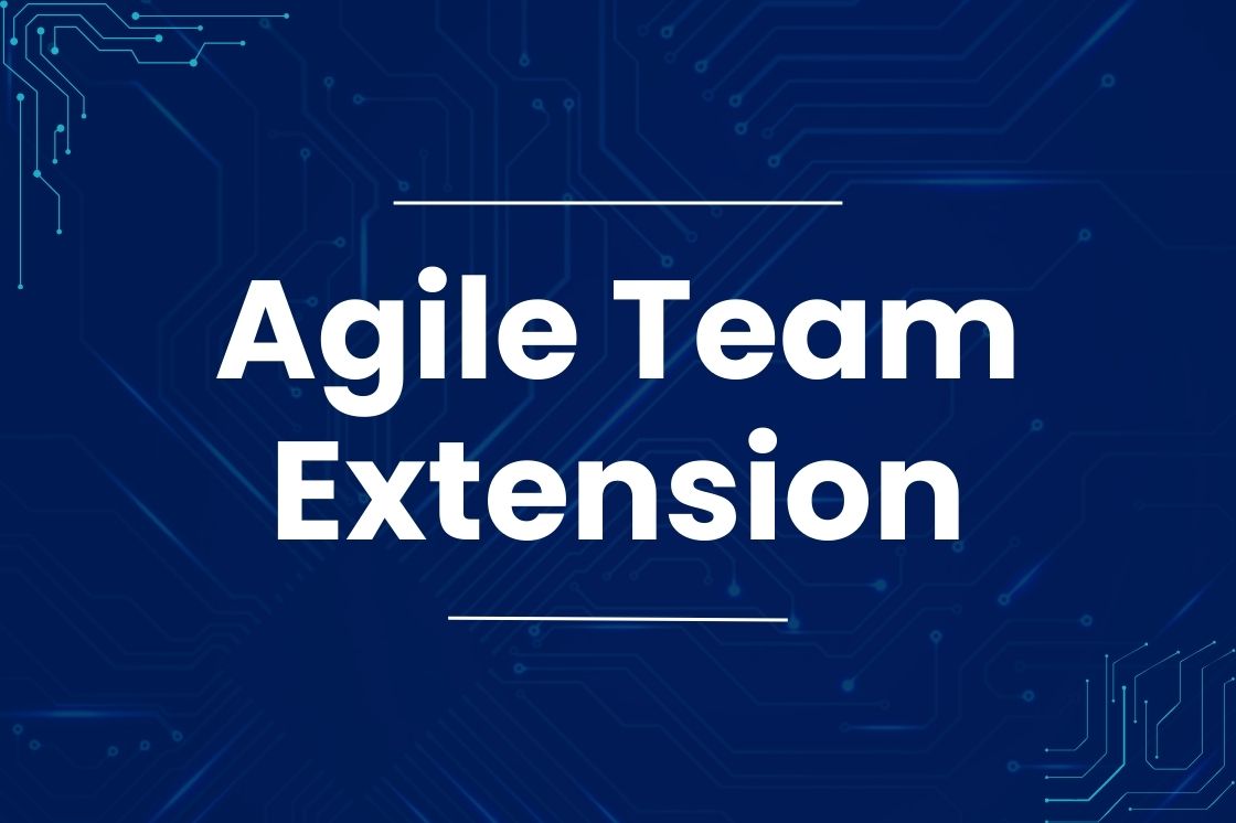 What is Agile team extension