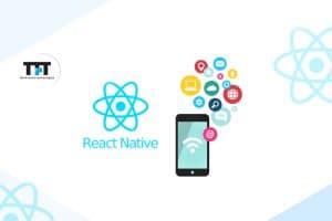 Tips for Developing Mobile Apps with React Native