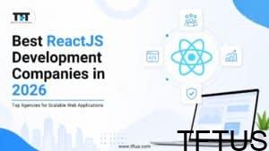 Best ReactJS Development Companies | Top ReactJS Developers 2026